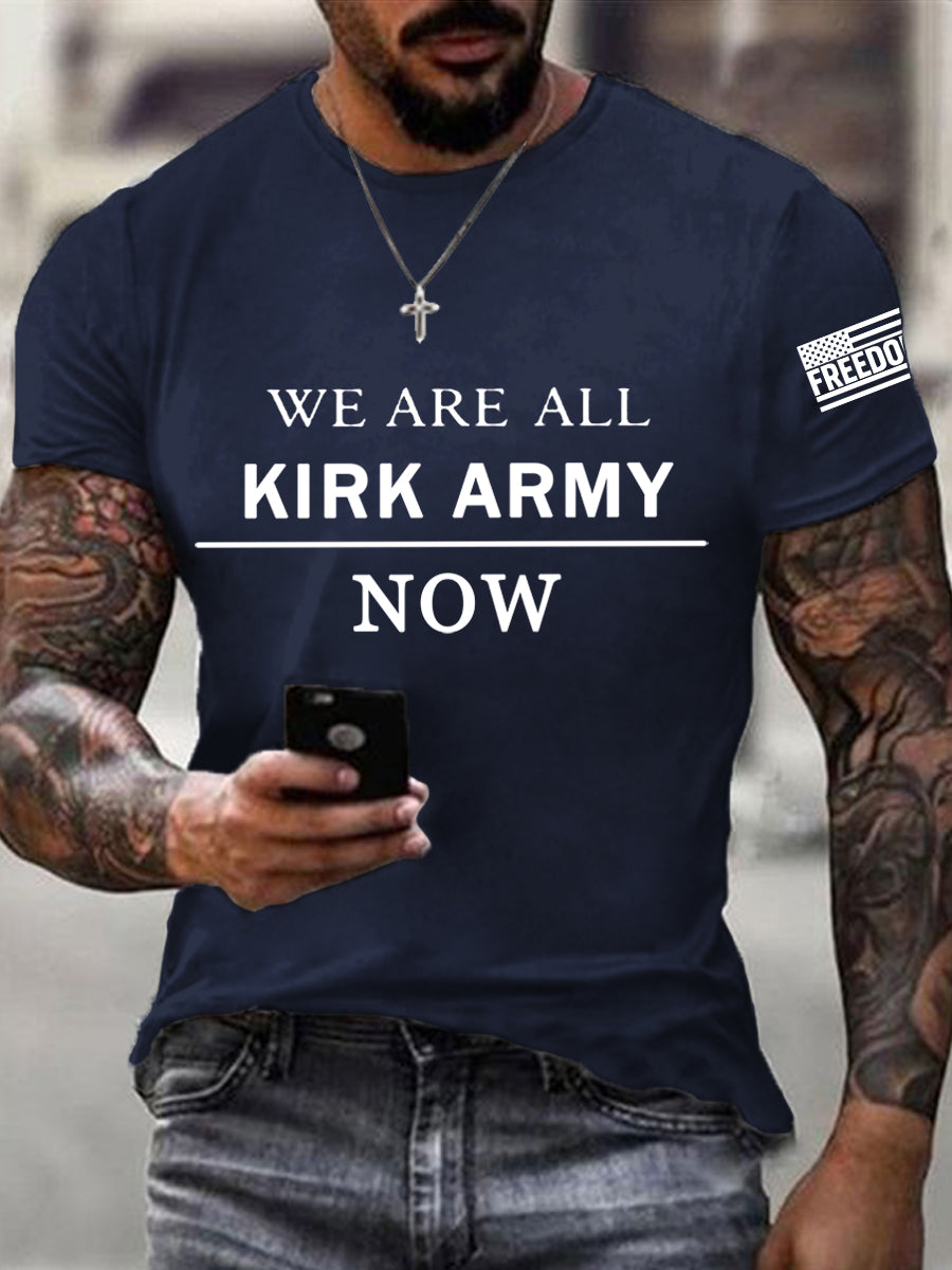 Men's We Are All Charlie Kirk Now! R.I.P Charlie Kirk Tee